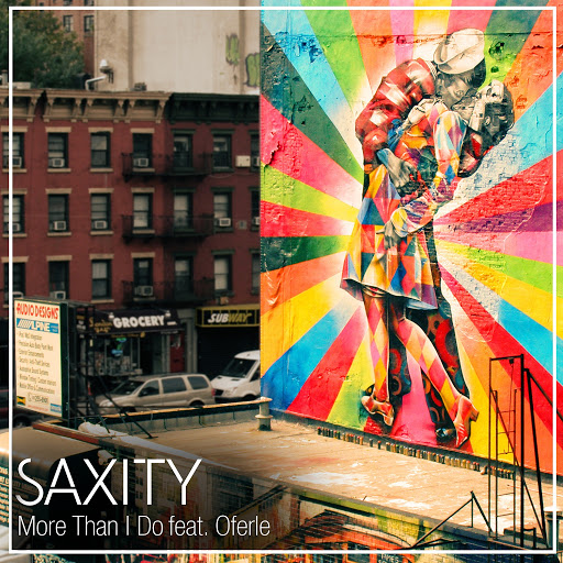 SAXITY & Oferle - More Than I Do (Original Mix)