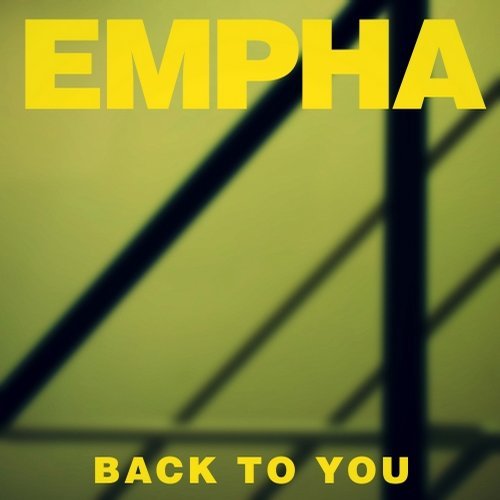 Empha - Back To You (Original Mix)