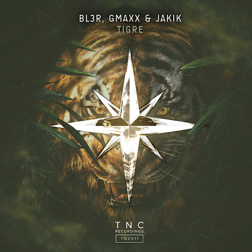 BL3R, GMAXX & Jakik - Tigre (Original Mix)