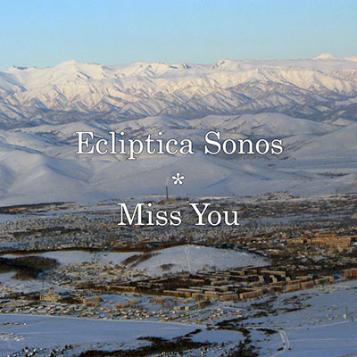 Ecliptica Sonos - Miss You