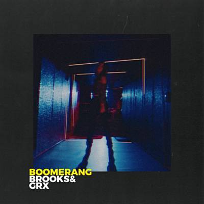 Brooks & GRX aka Martin Garrix - Boomerang (Original Mix)