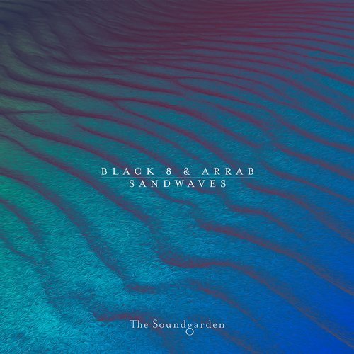 Black 8 & Arrab - Sandwaves (Original Mix)