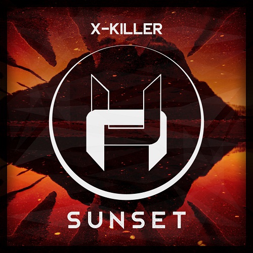 X-Killer - Sunset (Original Mix)