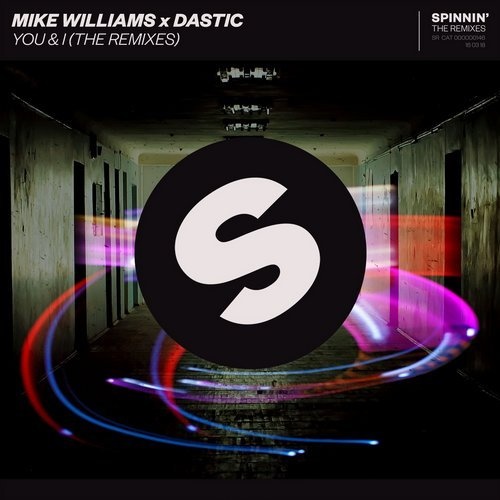 Mike Williams x Dastic - You & I (BVRNOUT Remix)