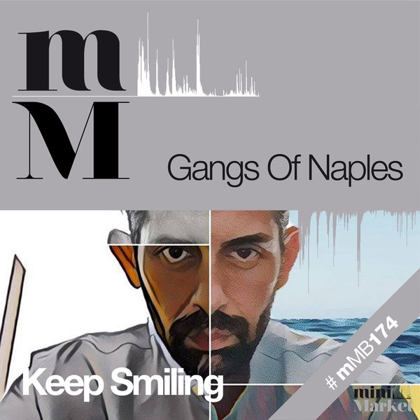 Gangs Of Naples - Keep Smiling
