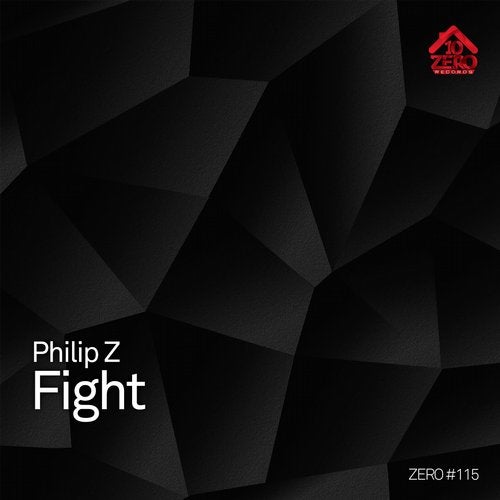 Philip Z - Fight (Original Mix)