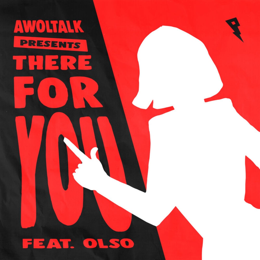 Awoltalk & Olso - There For You (Original Mix)