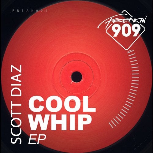 Scott Diaz - Cool Whip (Original Mix)