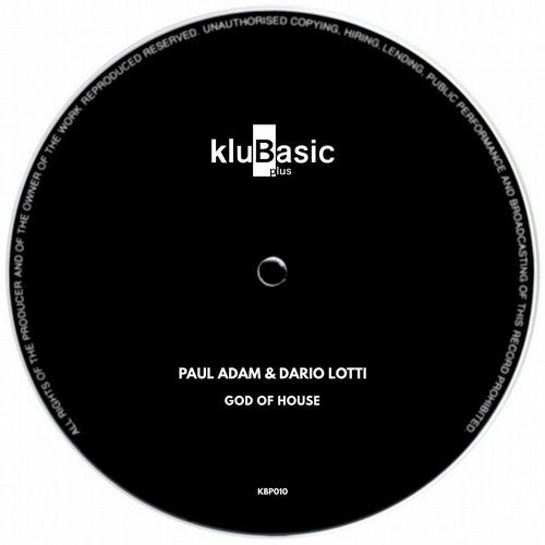 Dario Lotti, Paul Adam - God of House (Original Mix)