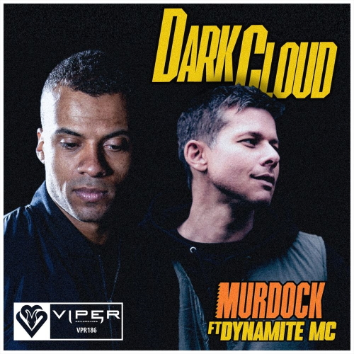Murdock & Dynamite MC - Dark Cloud (Original Mix)