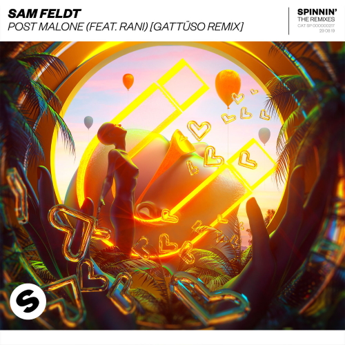 Sam Feldt & RANI - Post Malone (GATTÜSO Remix)