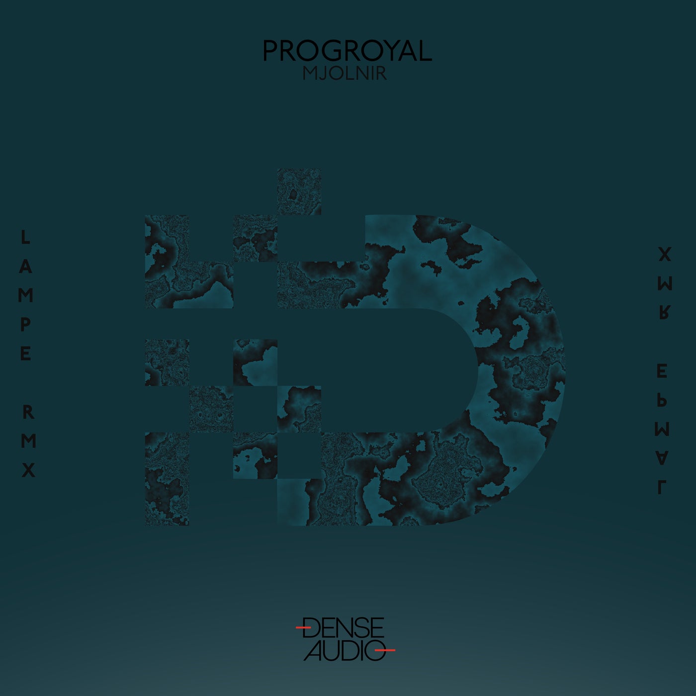 Progroyal - Mjolnir (Lampe Remix)