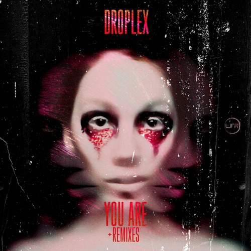 Droplex - You Are (Ditosca Remix)