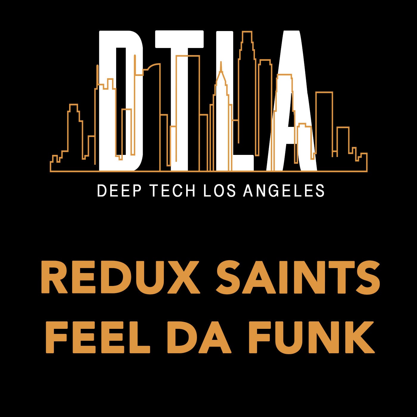 Redux Saints - Feel Da Funk (Extended Mix)