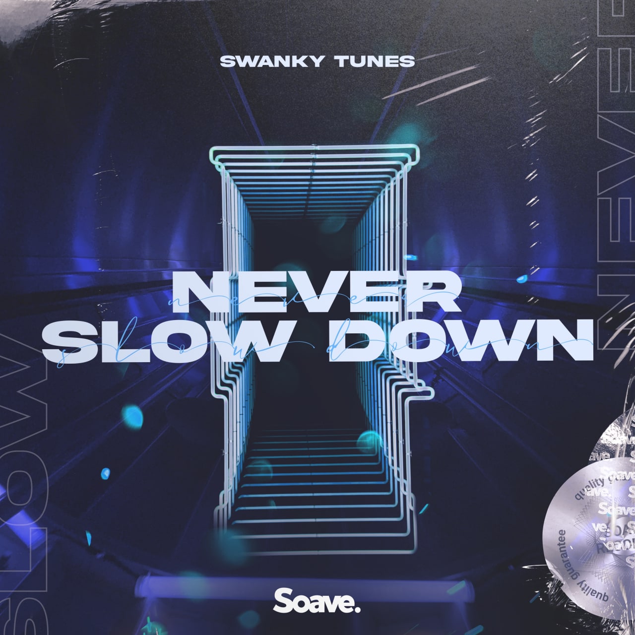 Swanky Tunes - Never Slow Down (Extended Mix)