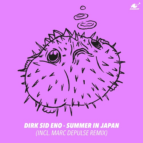 Dirk Sid Eno - Summer In Japan (Original Mix)