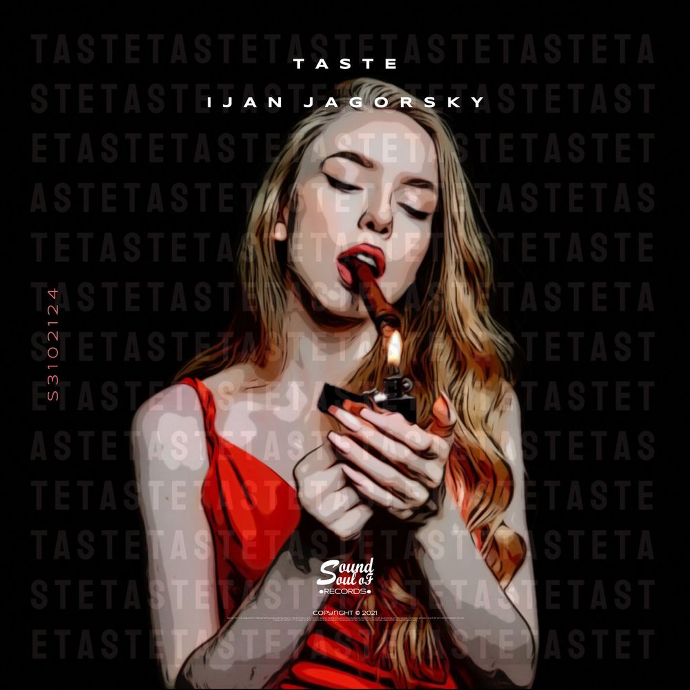 Ijan Zagorsky - Taste Me (Original Mix)