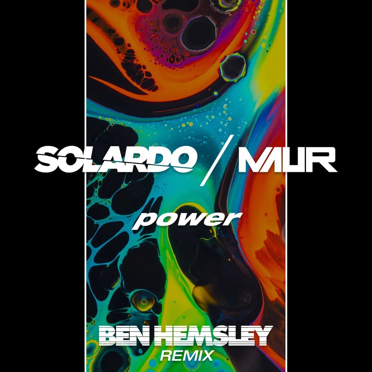 Solardo & Maur - Power (Ben Hemsley Extended Remix)