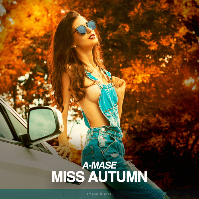 A-Mase - Miss Autumn (Extended Mix)