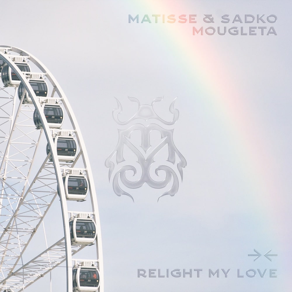 Matisse & Sadko, Mougleta - Relight My Love (Extended Mix)
