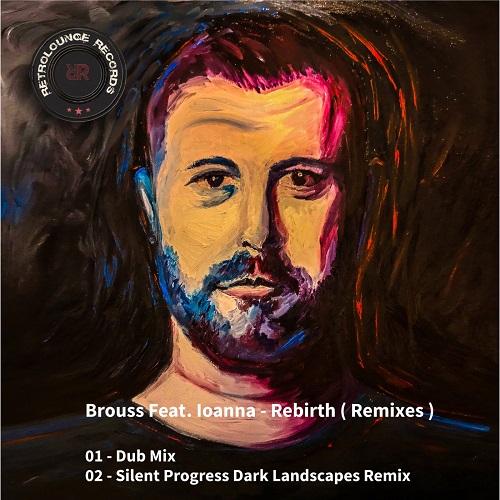 Brouss Feat. Ioanna - Rebirth (Dub Mix)