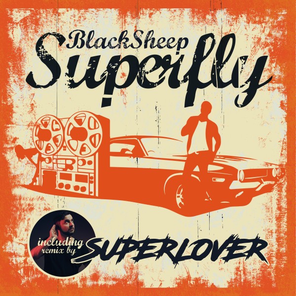BlackSheep - Superfly (Superlover Remix)