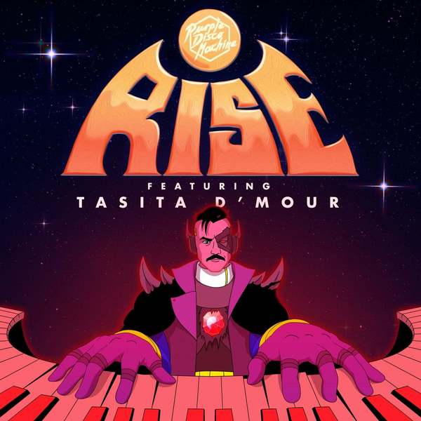 Tasita D'mour, Purple Disco Machine - Rise (Original Mix)
