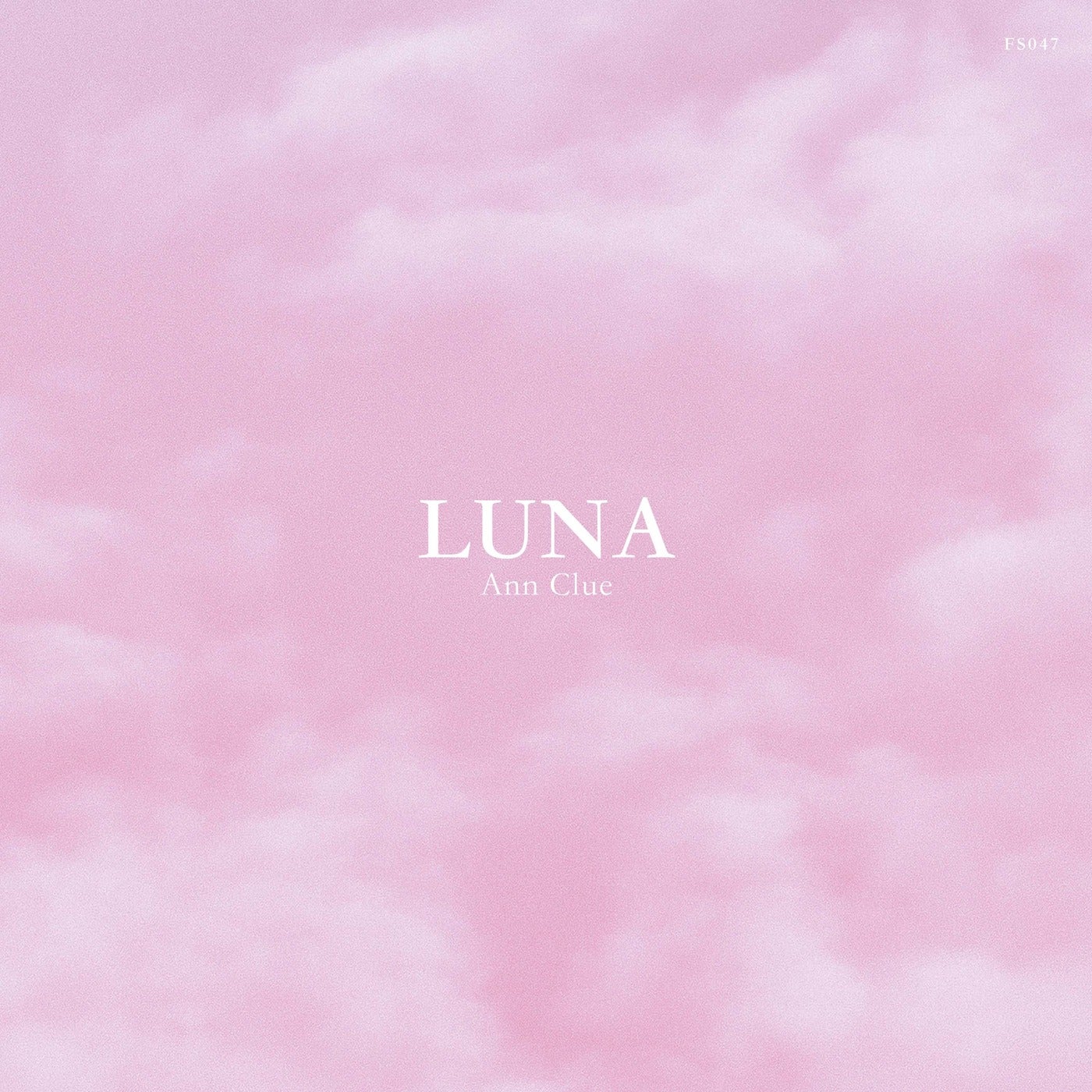 Ann Clue - Luna (Extended Mix)