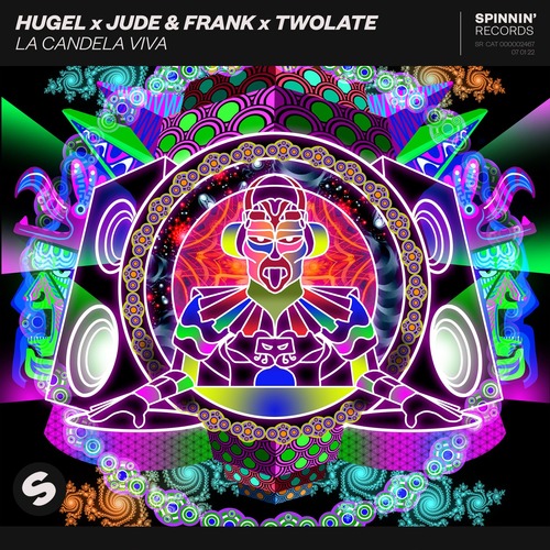 Hugel, Jude & Frank, Twolate - La Candela Viva (Extended Mix)