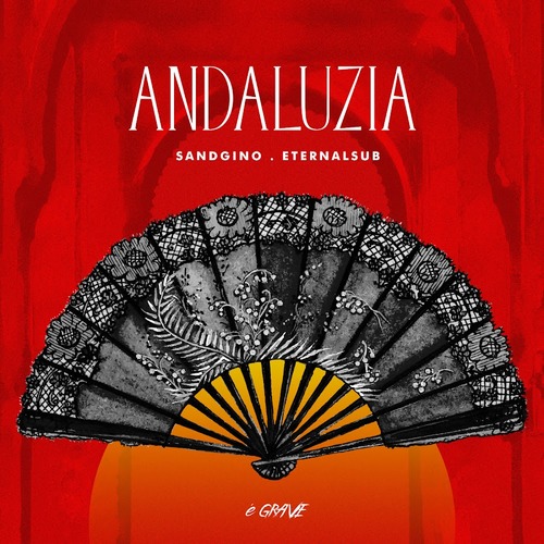 Sandgino, EternalSub - Andaluzia (Original Mix)