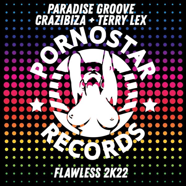 Paradise Groove, Crazibiza, Terry Lex - Flawless 2K22 (Original Mix)