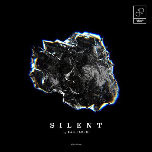Fake Mood - Silent (Original Mix)