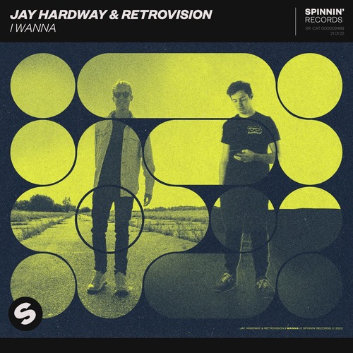 Retrovision, Jay Hardway - I Wanna (Extended Mix)