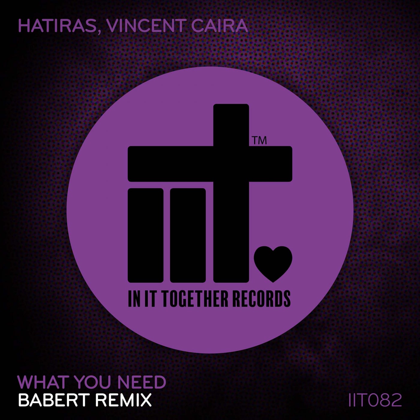 Hatiras x Vincent Caira - What You Need (Babert Remix)