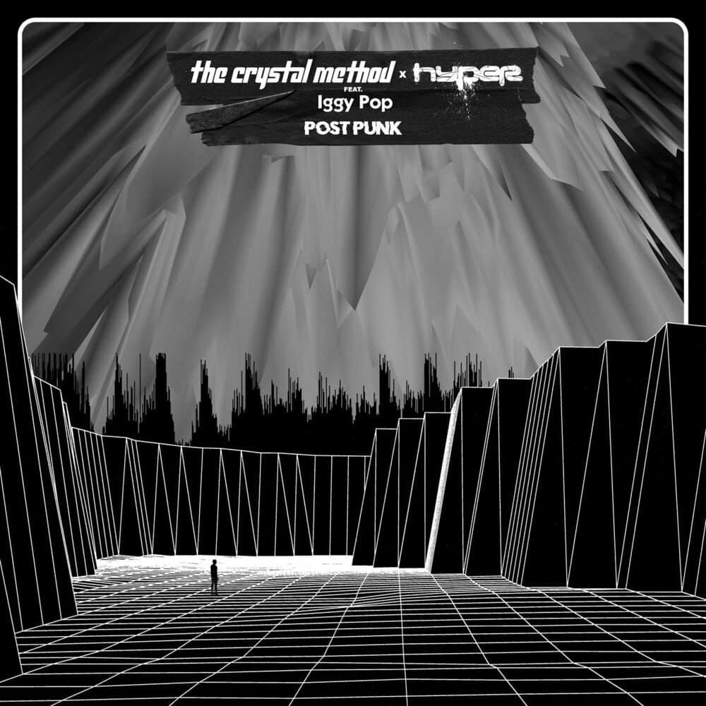 The Crystal Method x Hyper & Iggy Pop - Post Punk (Original Mix)