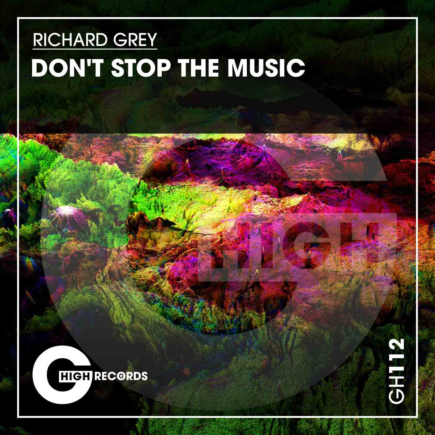 Richard Grey - Don't Stop The Music (Original Mix)