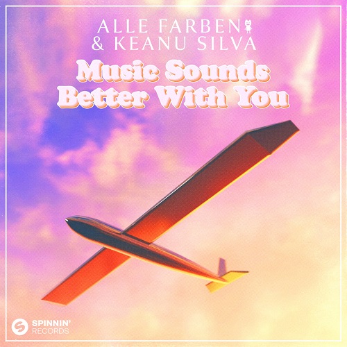 Alle Farben & Keanu Silva - Music Sounds Better With You (Extended Mix)
