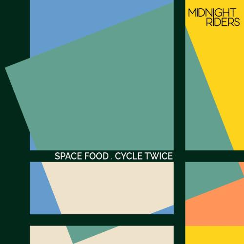 Space Food - Cycle Twice (Original Mix)