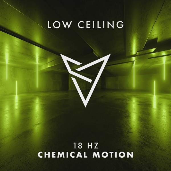 18 Hz - Chemical Motion (Original Mix)