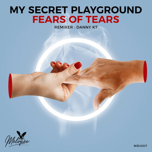 My Secret Playground - Fears Of Tears (Danny K7 Remix)