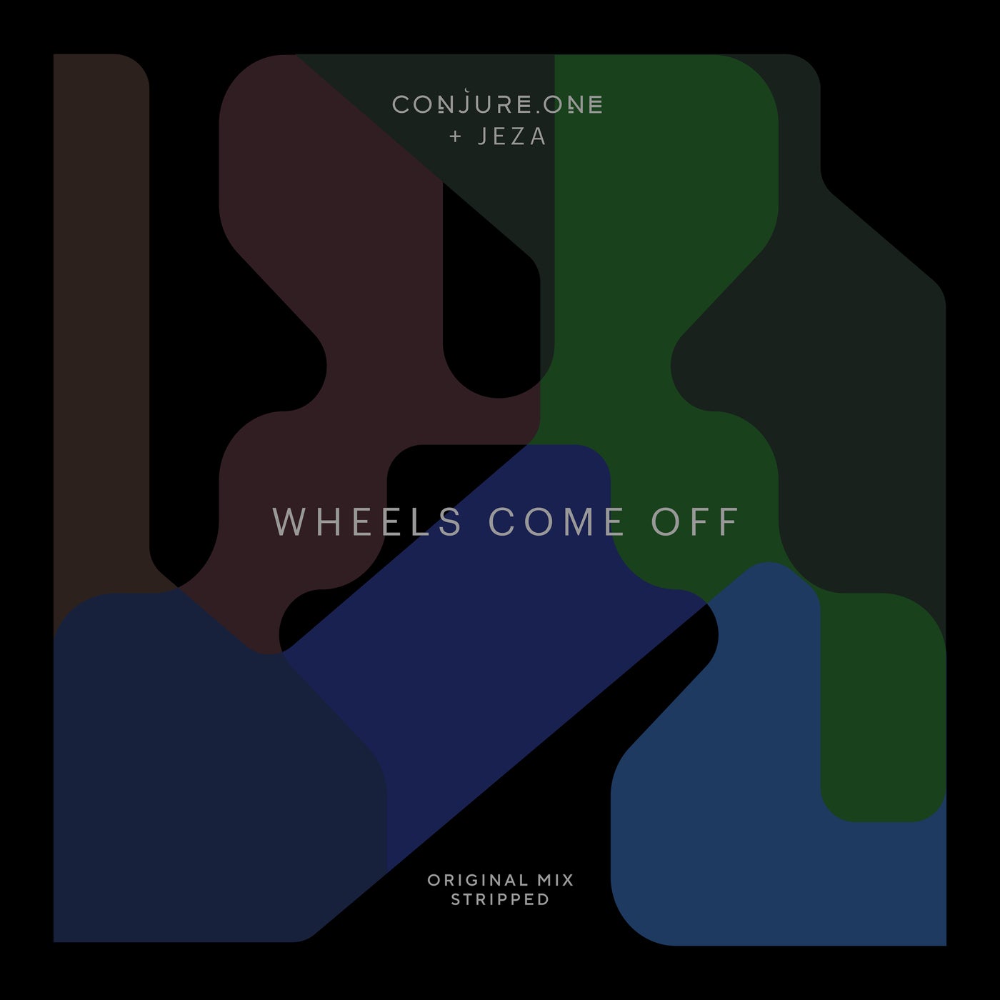 Conjure One - Wheels Come Off Feat. Jeza (Original Mix)