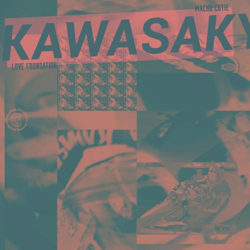 Macho Cutie - Kawasaki Love Foundation (Original Mix)