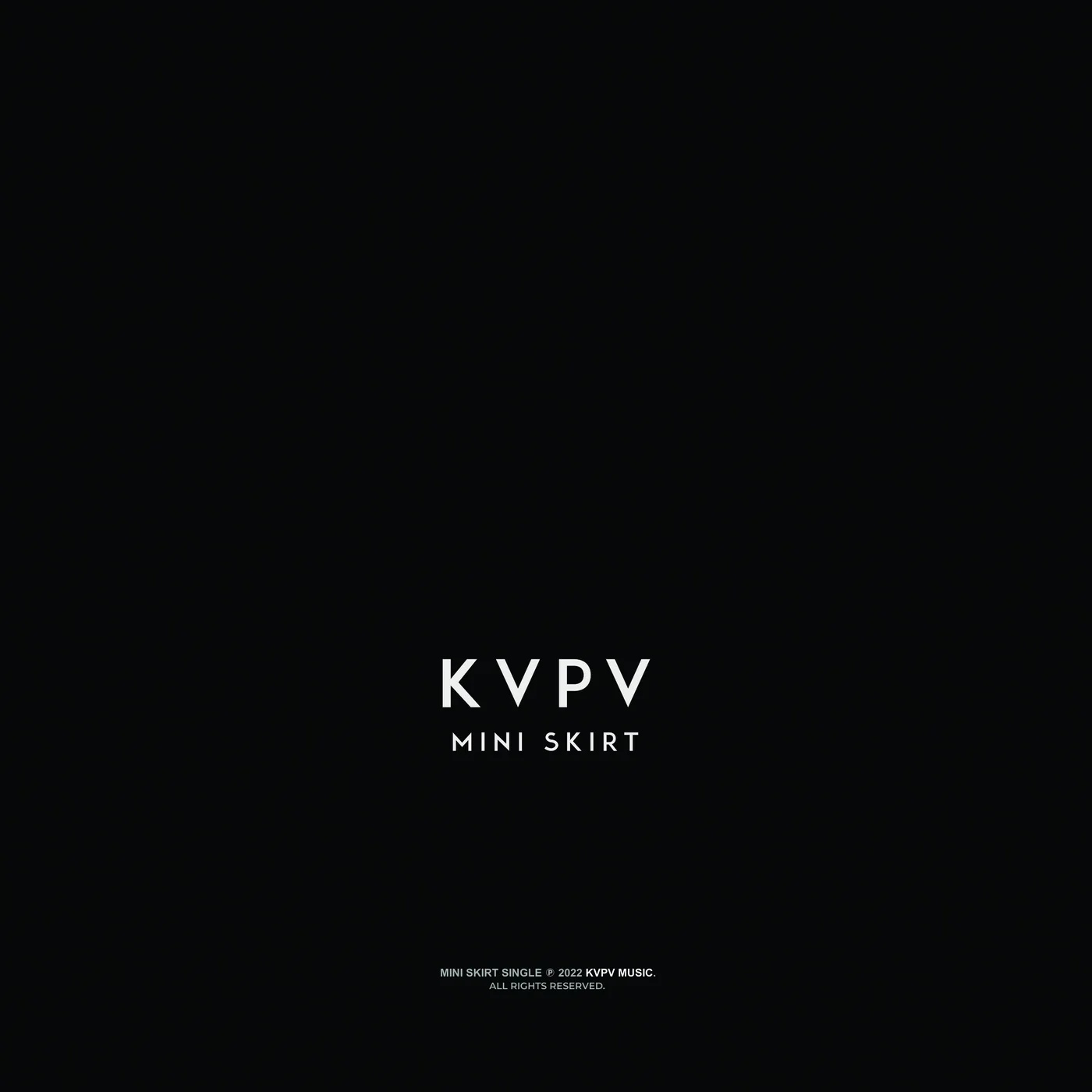 KVPV - Mini Skirt (Original Mix)
