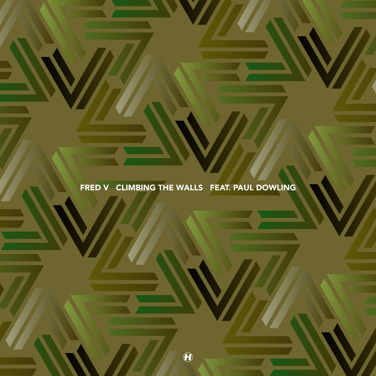 Fred V & Paul Dowling - Climbing The Walls (Original Mix)