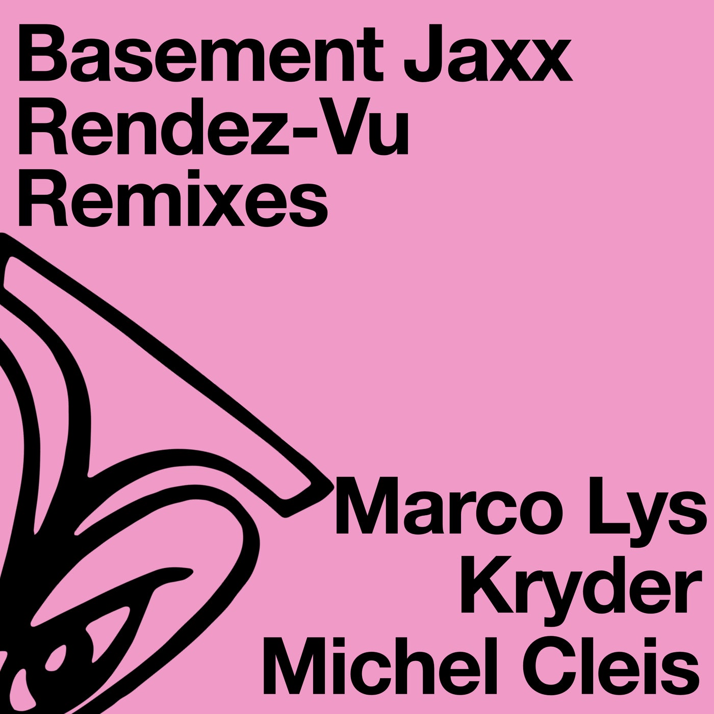 Basement Jaxx - Rendez-Vu (Marco Lys Remix)