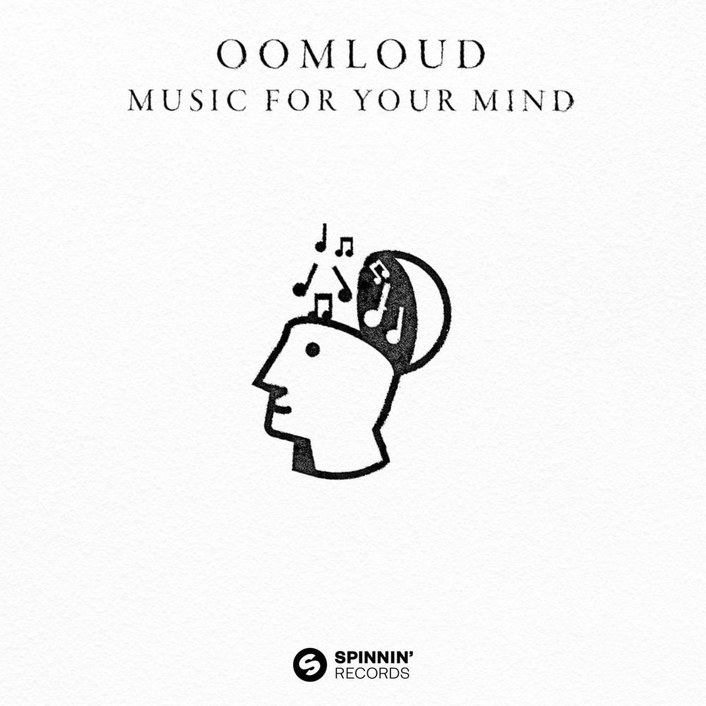 Oomloud - Music For Your Mind (Extended Mix)