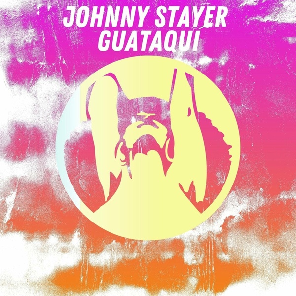 Johnny Stayer - Guataqui (Original Mix)
