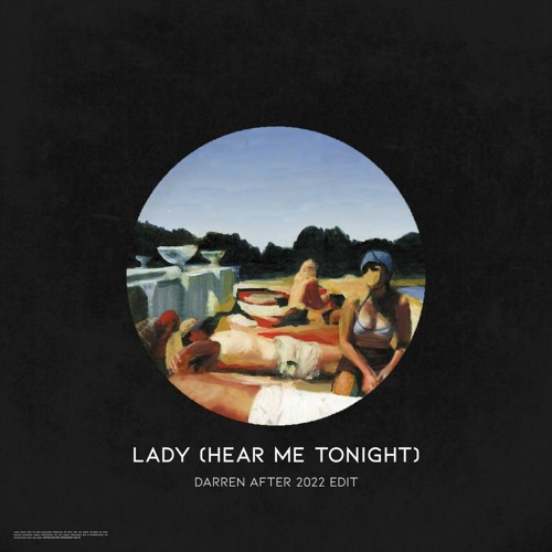 Modjo - Lady (Hear Me Tonight) (Darren After 2022 Edit)