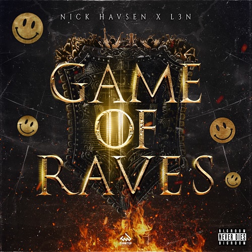Nick Havsen & L3N - Game Of Raves (Extended Mix)