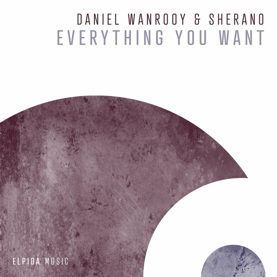 Скачать Daniel Wanrooy & Sherano - Everything You Want (Extended Mix)/  Progressive Trance - КЛУБНАЯ МУЗЫКА